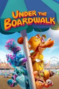 Movie poster of Under the Boardwalk