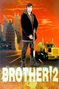 Movie poster of Brother 2