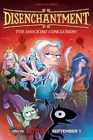 Movie poster of Disenchantment (Season 5)