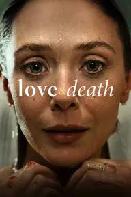 Movie poster of Love & Death