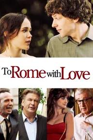 Movie poster of To Rome with Love