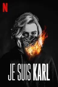 Movie poster of Je Suis Karl