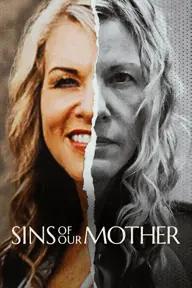 Movie poster of Sins of Our Mother