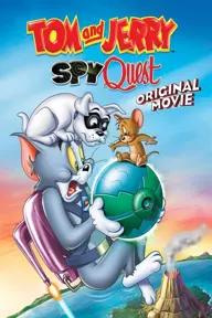 Movie poster of Tom and Jerry: Spy Quest