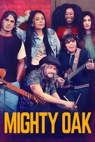 Movie poster of Mighty Oak