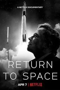 Movie poster of Return to Space