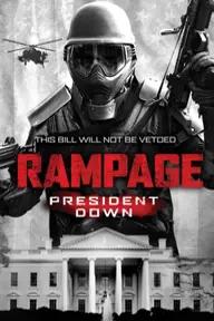 Movie poster of Rampage: President Down