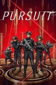 Movie poster of pursuit