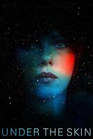 Movie poster of Under the Skin