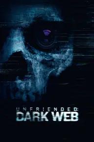 Movie poster of Unfriended: Dark Web