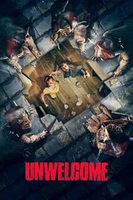 Movie poster of Unwelcome