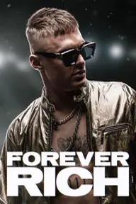 Movie poster of Forever Rich