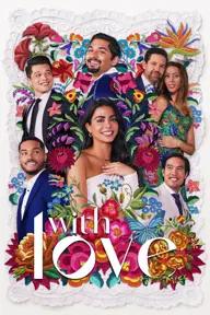 Movie poster of With Love (Season 2)