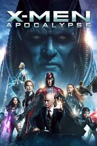 Movie poster of X-Men: Apocalypse