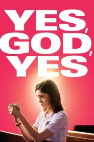 Movie poster of Yes, God, Yes