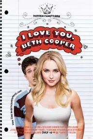 Movie poster of I Love You, Beth Cooper